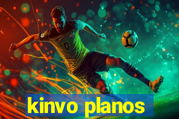 kinvo planos